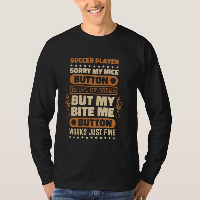 Camiseta Botão de mordida funciona Designs de jogadores de  (Frente)