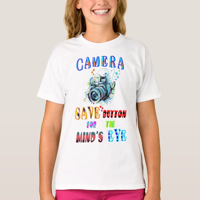 Camiseta Botão SALVAR Câmera para o olho da mente (Frente)