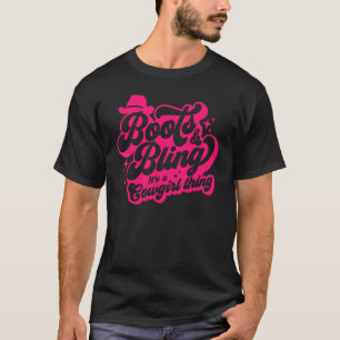 Camiseta Botas & Brilho É Uma Coisa de Cowgirl Linda Menina
