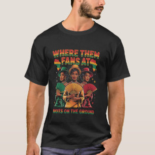 Camiseta Botas No Chão Juneteenth Cowgirl Onde Eles
