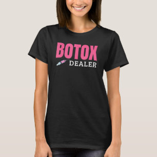 Camiseta Botox Dealer
