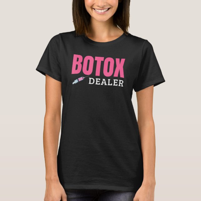 Camiseta Botox Dealer (Frente)