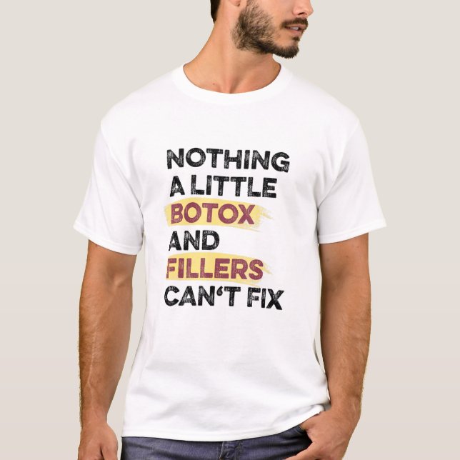 Camiseta Botox E Encher Enfermeiro Estético 1 (Frente)
