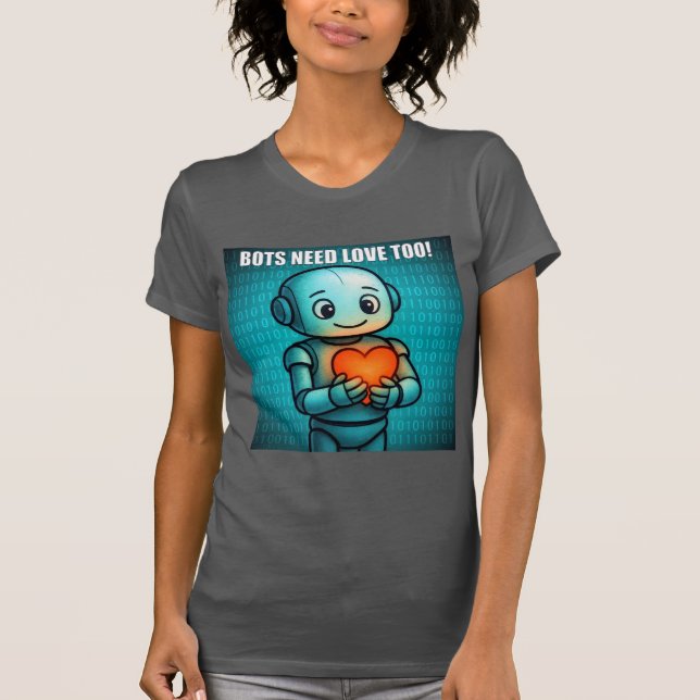 Camiseta Bots Need Love Too - Women's Asphalt Gray (Frente)