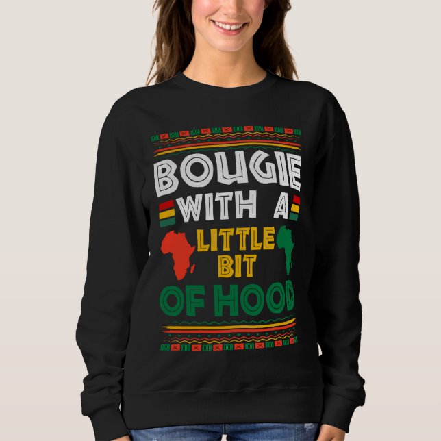 Camiseta Bougie With A Bit of Hood Funny Black Girl Magic M (Frente)