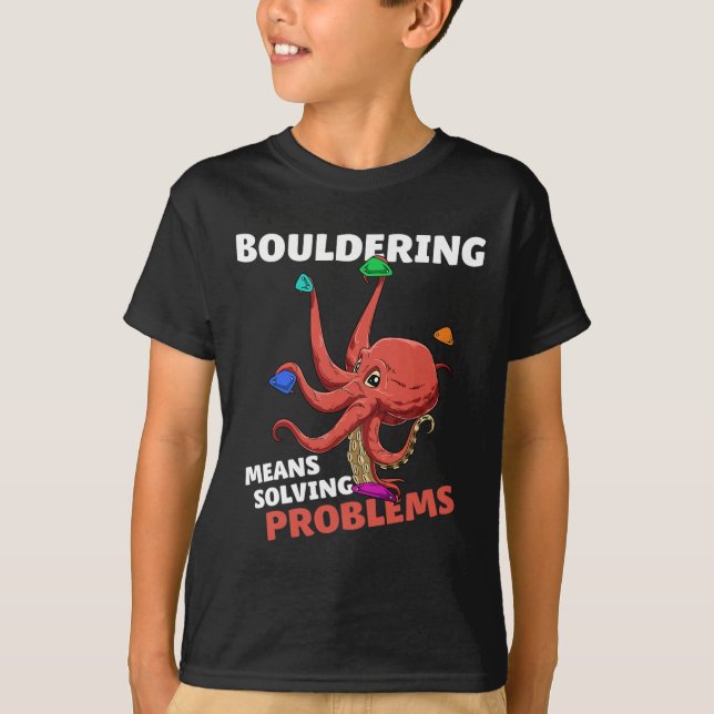 Camiseta Bouldering Means Solving Problems  (Frente)