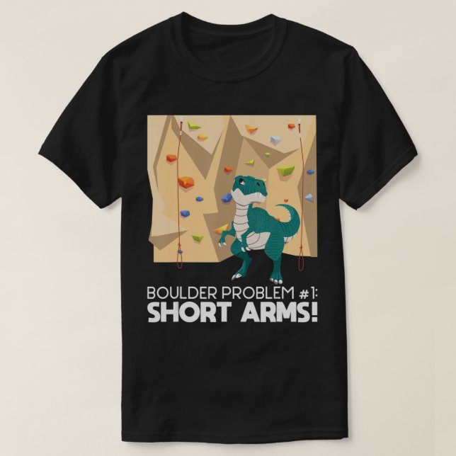 Camiseta Bouldering T Rex Wall Climber Rock Climbing Mounta (Frente do Design)