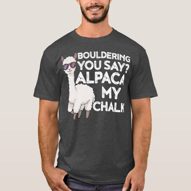 Camiseta Bouldering You Diz Alpaca My Chalk (Frente)