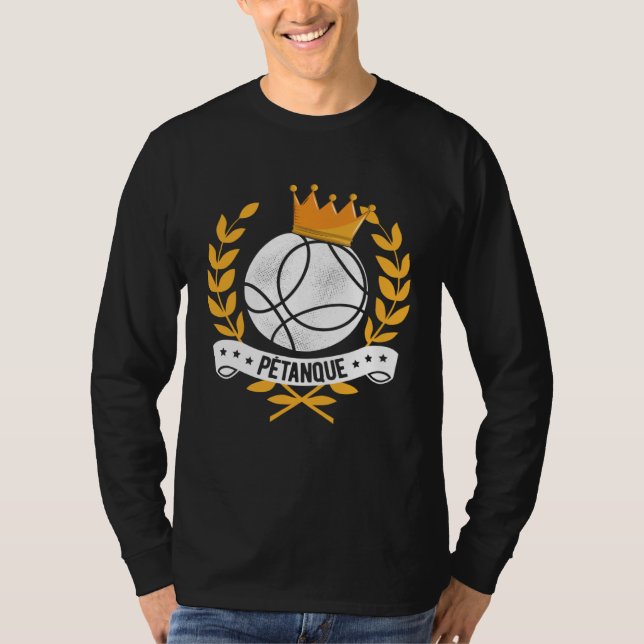 Camiseta Boule Queen Petanque Crown Ball Boule Bocce King (Frente)
