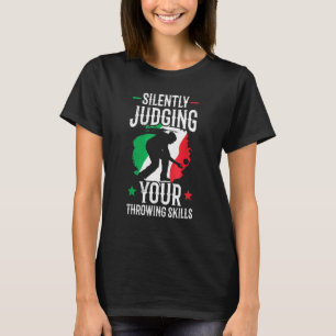 Camiseta Boules Bocce Ball  Silently Judging Your Throwing 