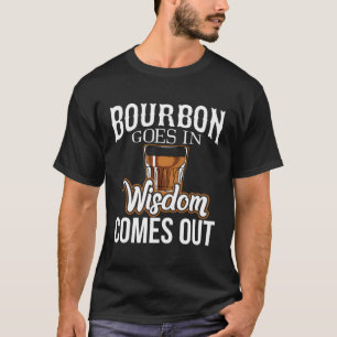 Camiseta Bourbon entra na sabedoria sai