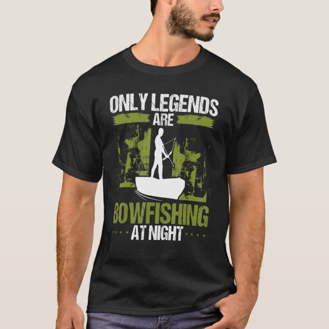 Camiseta Bowfisher Only legends are Bowfishing Airboat Fish (Frente)