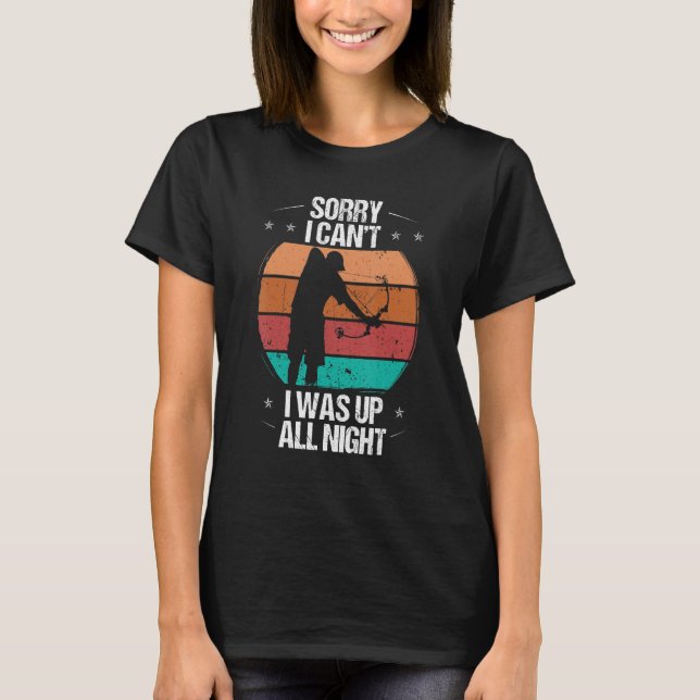 Camiseta Bowfishing at Night Sorry I cant Bowfisher Bow Hun (Frente)