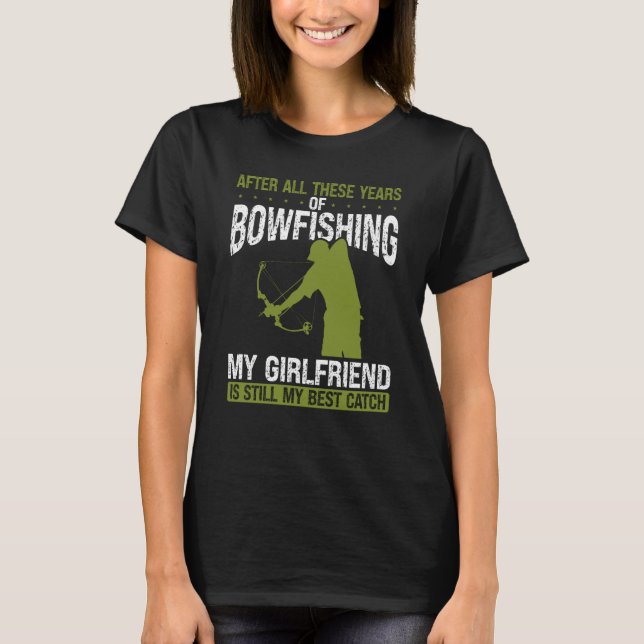 Camiseta Bowfishing Boyfriend Best Catch Bowfisher for Men  (Frente)