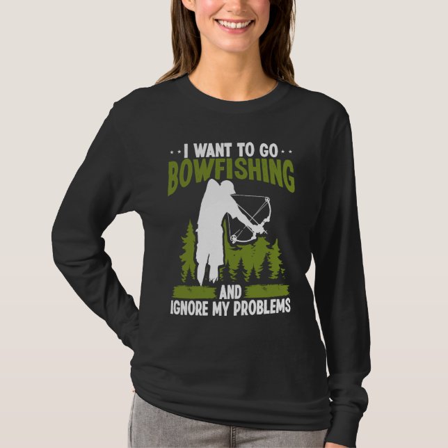 Camiseta Bowfishing ignore my problems Bowfisher Archer Bow (Frente)