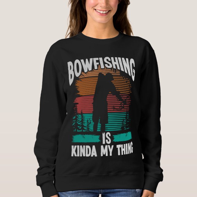 Camiseta Bowfishing is kinda my thing Bowfisher Airboat Fis (Frente)