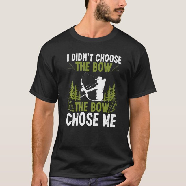 Camiseta Bowfishing The Bowe Chose Me Airboat Fisherman Bow (Frente)