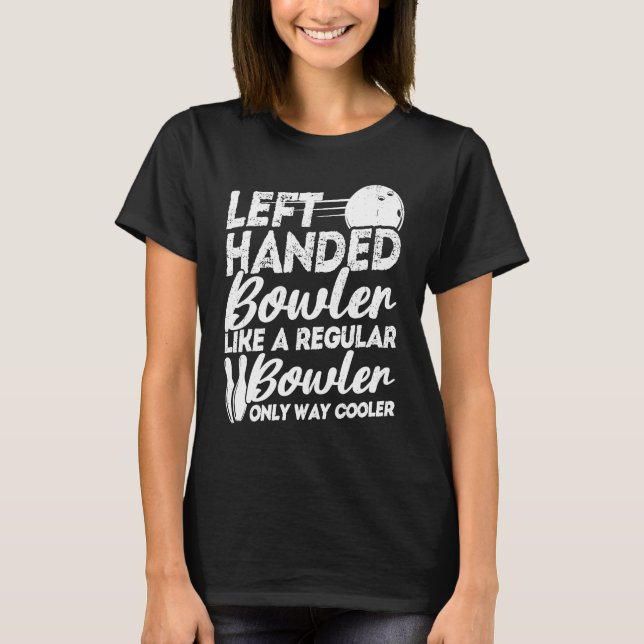 Camiseta Bowling Ball Pin Bowler Strike Bowling Fanatic Bow (Frente)