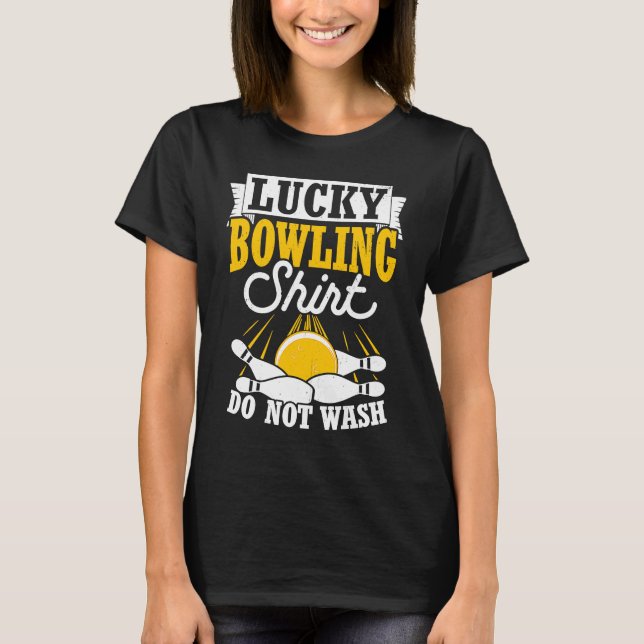 Camiseta Bowling Ball Pin Bowler Strike Bowling Fanatic Bow (Frente)