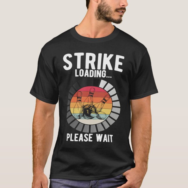 Camiseta Bowling Ball Pin Bowler Strike Bowling Fanatic Bow (Frente)