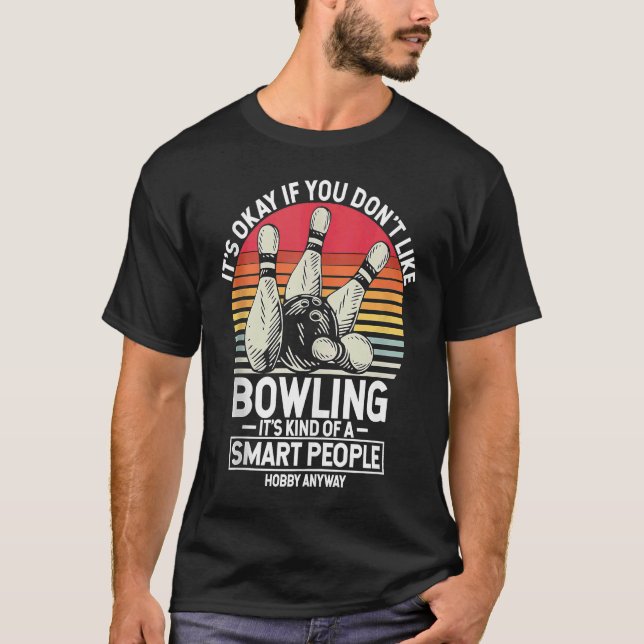 Camiseta Bowling Ball Pin Bowler Strike Bowling Team Bowlin (Frente)