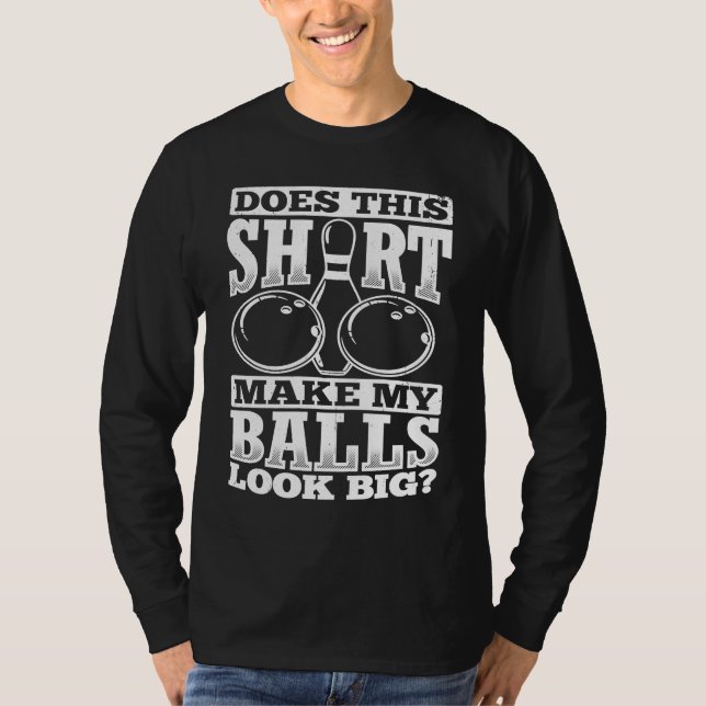 Camiseta Bowling Ball Pin Bowler Strike Team Bowling Alley  (Frente)