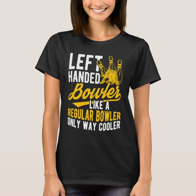 Camiseta Bowling Ball Pin Bowler Strike Team Bowling Alley  (Frente)