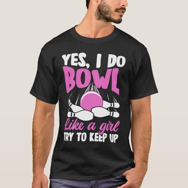 Camiseta Bowling Girl Princess Pin Bowler Strike Bowling Fa (Frente)