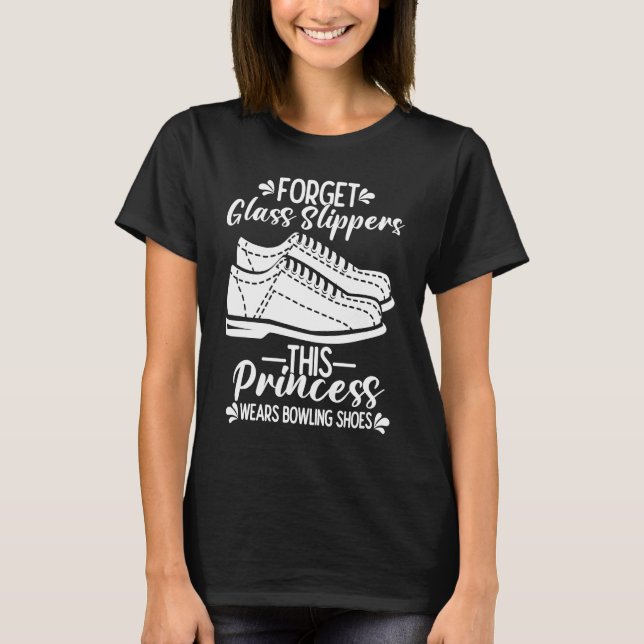 Camiseta Bowling Girl Princess Pin Bowler Strike Bowling Te (Frente)