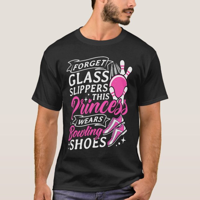 Camiseta Bowling Girl Princess Pin Bowler Strike Bowling Te (Frente)