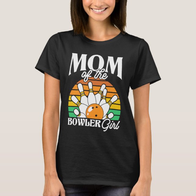 Camiseta Bowling Mom Pin Bowler Strike Bowling Girl Bowling (Frente)
