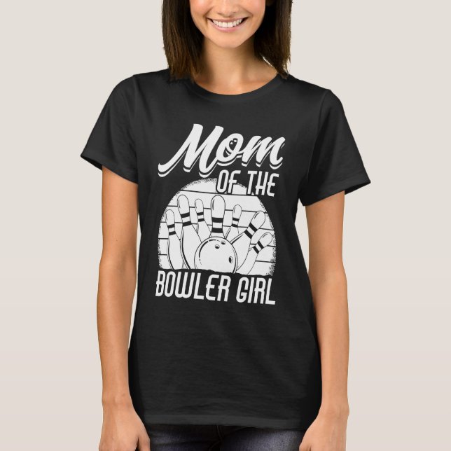 Camiseta Bowling Mom Pin Bowler Strike Bowling Team Bowling (Frente)