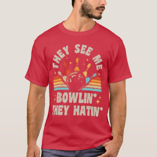 Camiseta Bowlinghey Me Vê Bowlinghey Odeia Bowleream Engraç