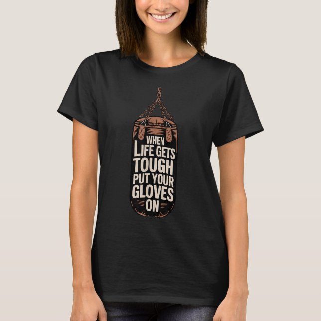 Camiseta Boxe Antigo Quando a Vida Fica Difícil Coloque Luv (Frente)