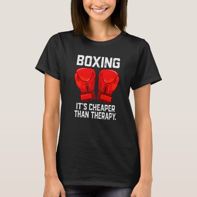 Camiseta Boxe é mais barato que terapia Caixa de terapia de (Frente)