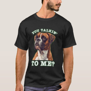 Camiseta Boxer Alemão, FALA COMIGO FELIZ Proprietário do Bo