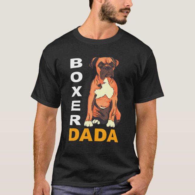 Camiseta Boxer Dada Boxer Pai Boxer Cães (Frente)