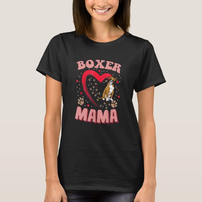 Camiseta Boxer Divertido Mama Pet Roupa Boxer Mãe presente (Frente)