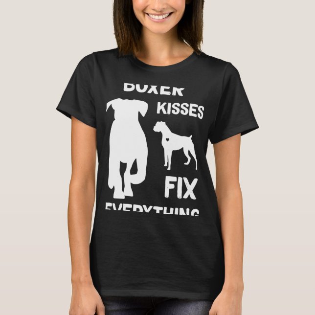 Camiseta Boxer kisses fix everything Boxer dog mom Boxer da (Frente)
