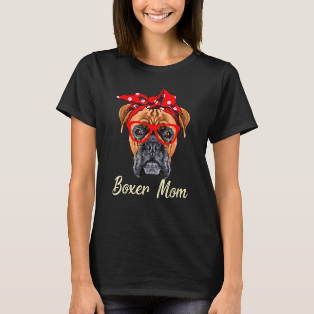 Camiseta Boxer Mãe Para Cães Boxer Tee (Frente)