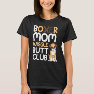 Camiseta Boxer Mãe Wiggle Bumbum design Boxer design Dog
