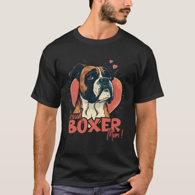 Camiseta Boxerdog with heartdecoration Proud Boxermom (Frente)