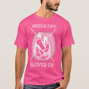 Camiseta Boxing Heels Off Luvas No Kickboxer Boxer Mma