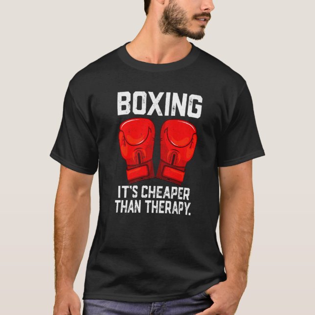 Camiseta Boxing is Cheaper than Theraphy Boxing Therapy Box (Frente)