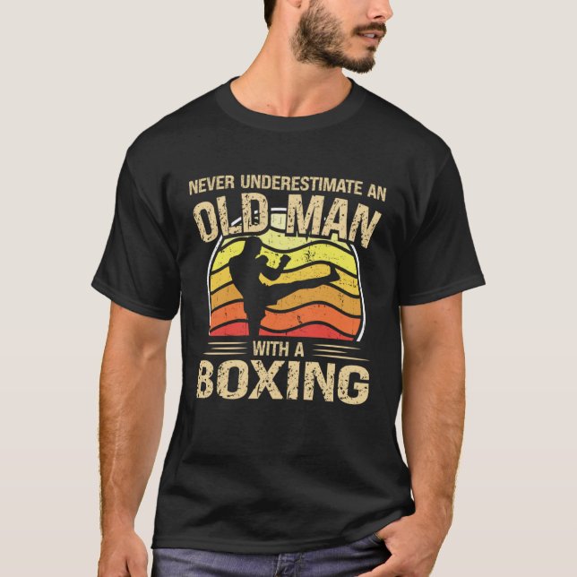 Camiseta Boxing Player Men Women Never Underestimate An Old (Frente)
