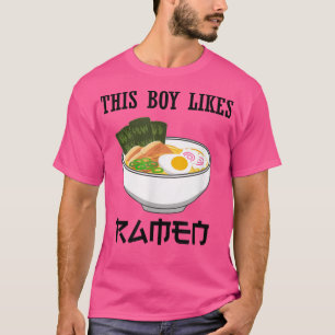 Camiseta Boy Likes Japanese Ramen Noodles Funny Saying 139