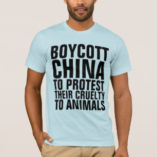 CAMISETA BOYCOTT CHINA PARA PROTESTAR CAMISAS-T CRUELMENTE