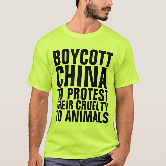 CAMISETA BOYCOTT CHINA PARA PROTESTAR CAMISAS-T CRUELMENTE  (Frente)
