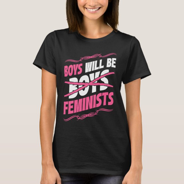 Camiseta Boys Will Be Feminists Rights Social Feminism (Frente)