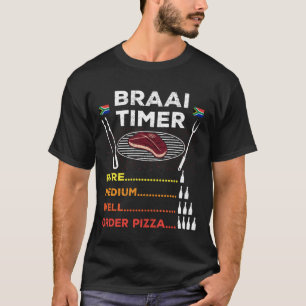 Camiseta Braai Timer Order Pizza African CHURRASCO Engraça